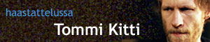 Haastattelussa Tommi Kitti